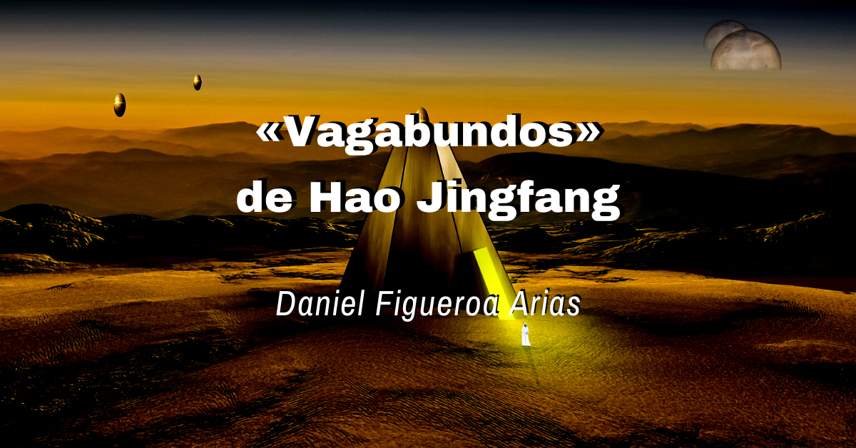 «Vagabundos» de Hao Jingfang